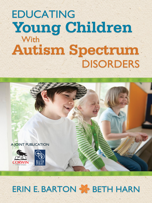 Title details for Educating Young Children With Autism Spectrum Disorders by Erin E. Barton - Available